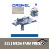 Mesa fresadora / Tupi Mesa para fresar Dremel 231 2615.023.1AA-000